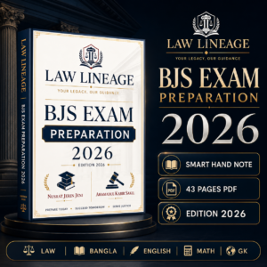 Law Lineage BJS Exam Preparation 2026 – Smart Hand Note & Important Topics Guide | 43 Pages PDF